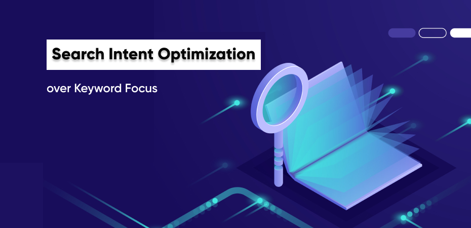 Search Intent Optimization over Keyword Focus Denver SEO